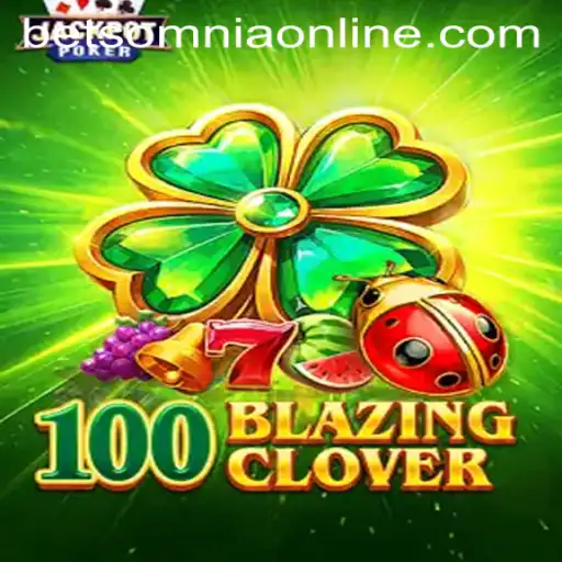 Experience the Thrills of 100BlazingClover