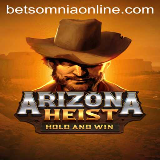 Unveiling the Thrills of ArizonaHeist: Navigate the World of Betsomnia