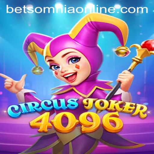 CircusJoker4096: The Thrilling Intersection of Gaming and Betsomnia