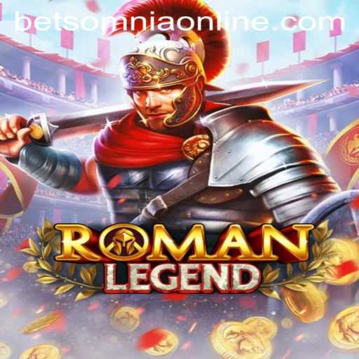 Unveiling RomanLegend and Betsomnia: A Dive into the Roman Gaming Sphere